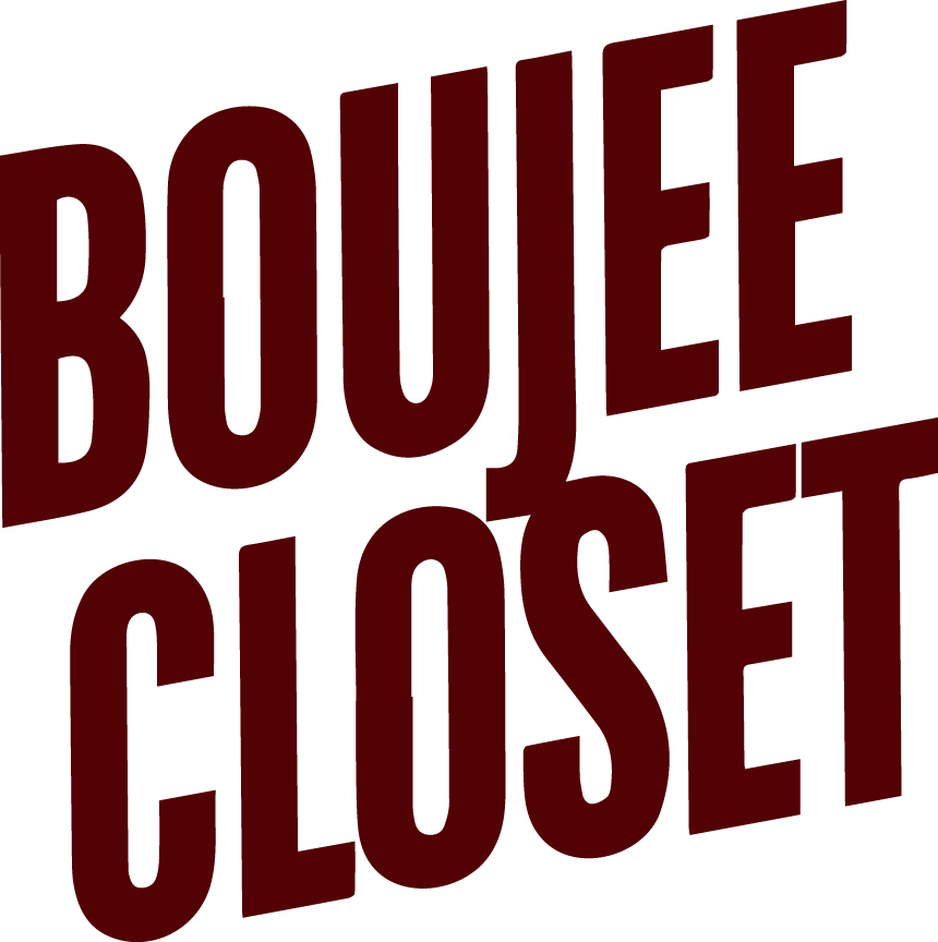 Boujee Closet